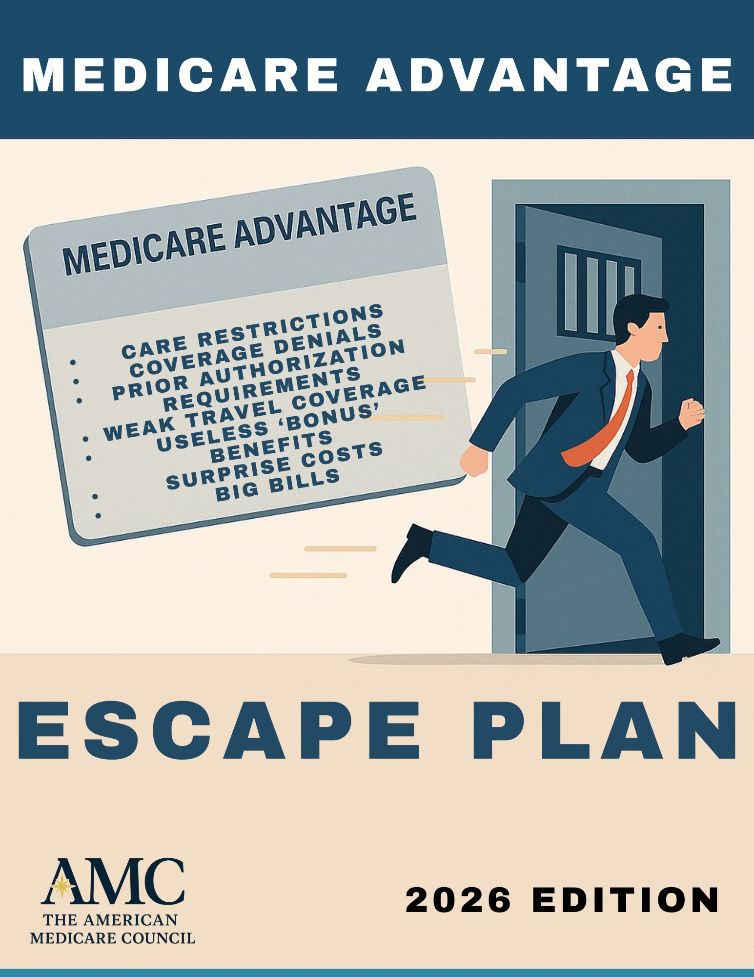 Medicare Advantage Escape Plan